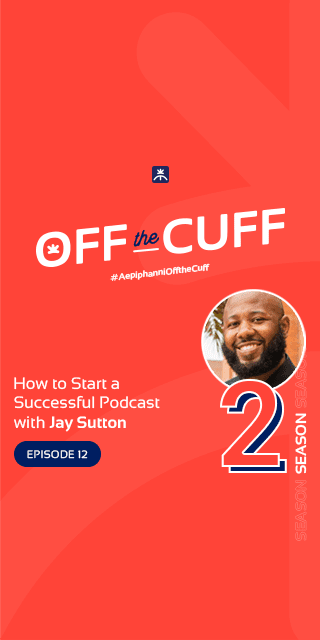 How to Start a Successful Podcast with Jay Sutton